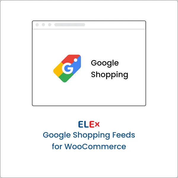 ELEX Google Shopping Feeds for WooCommerce plugin
