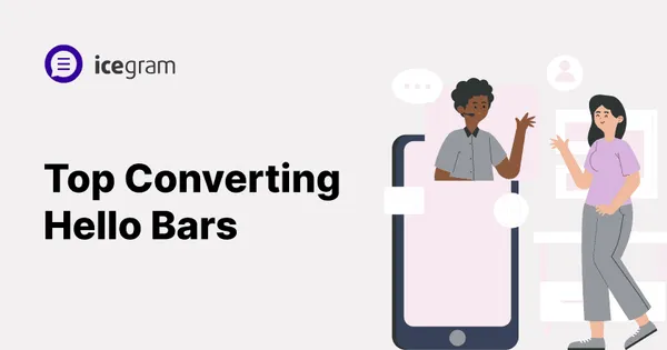 Top Converting Hello Bars