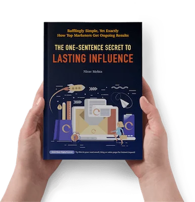 The One Sentence Secret to Lasting Influence